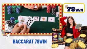 Baccarat 78Win