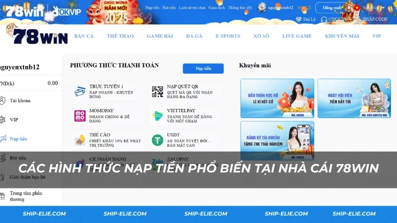 Hình thức nạp tiền phổ biến tại nhà cái 78WIN