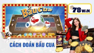 Cách Đoán Bầu Cua