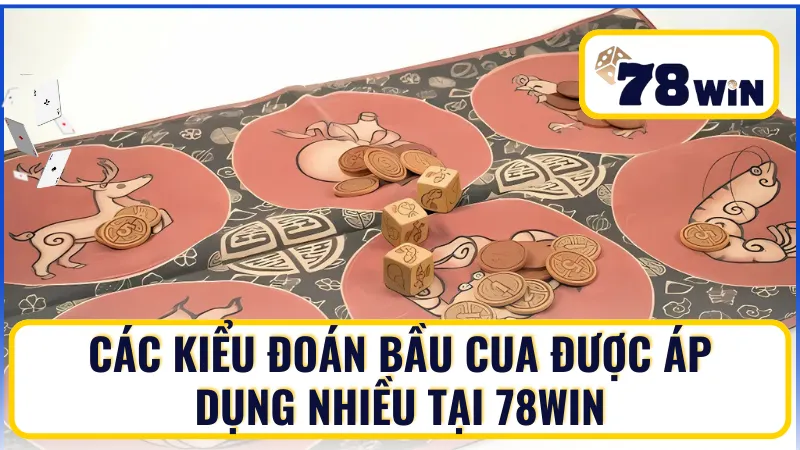Những cách đoán bầu cua được nhiều cao thủ tin chọn
