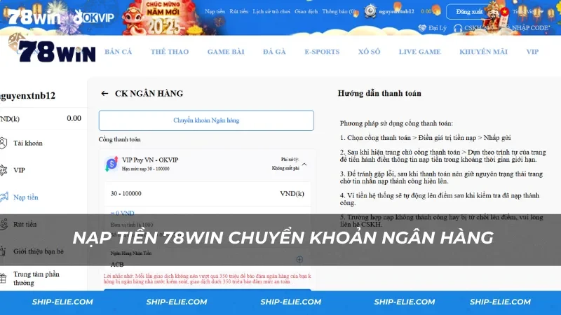 Nạp tiền 78WIN chuyển khoản ngân hàng