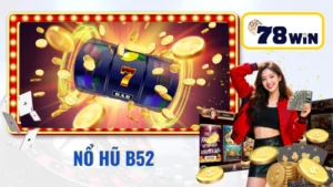Nổ Hũ B52