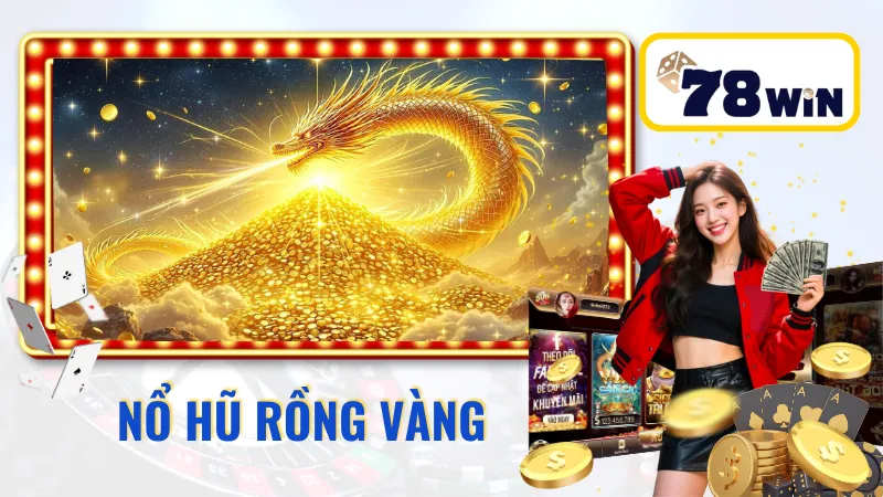 Nổ Hũ Rồng Vàng